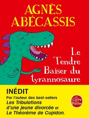 cover image of Le Tendre baiser du Tyrannosaure